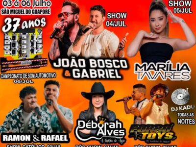 Vem aí a grande FESTA DA CIDADE de São Miguel do Guaporé!